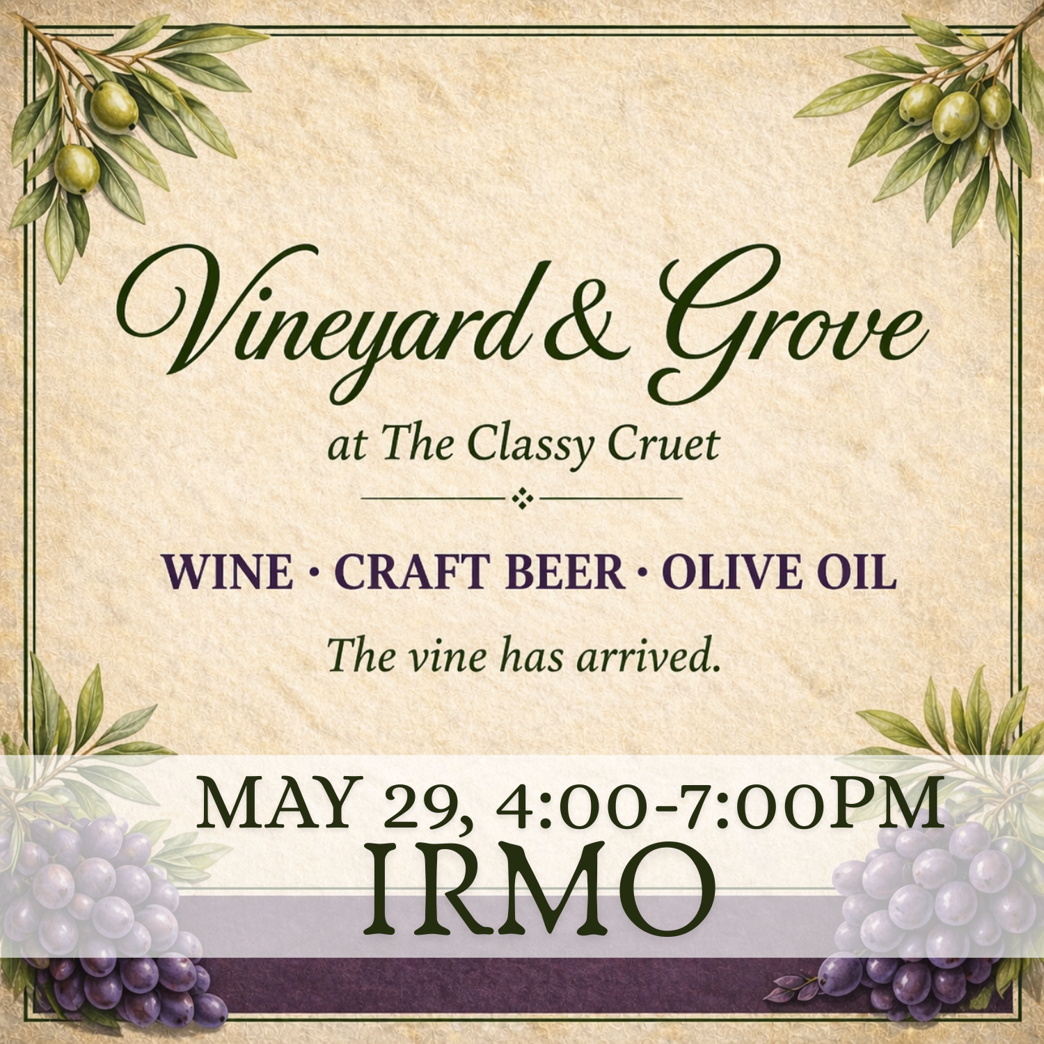 Wine Tasting: "Vineyard & Grove" · May 29th · Irmo