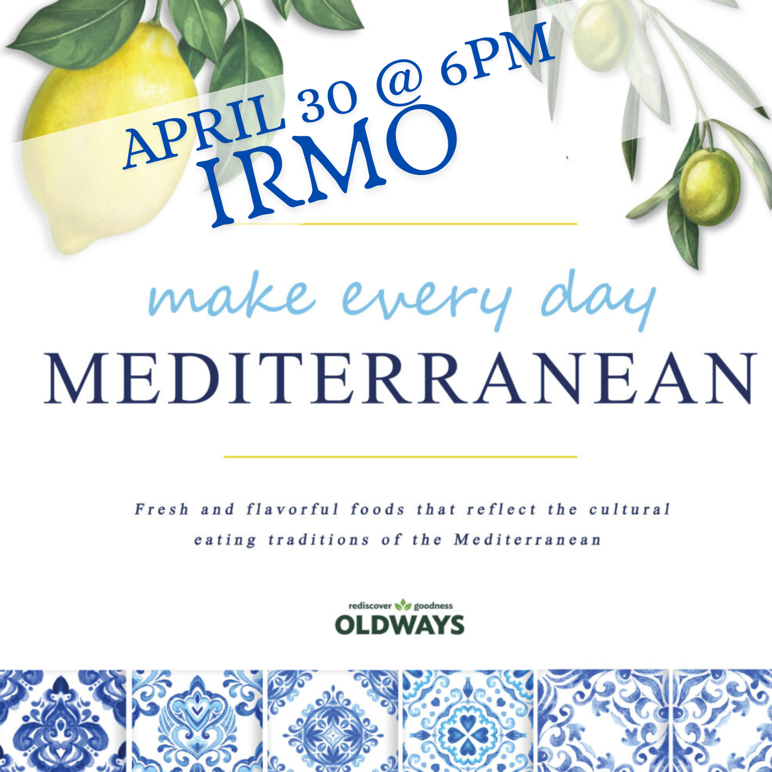 Make Every Day Mediterranean - Tapas, Presentation, and Guided Tasting